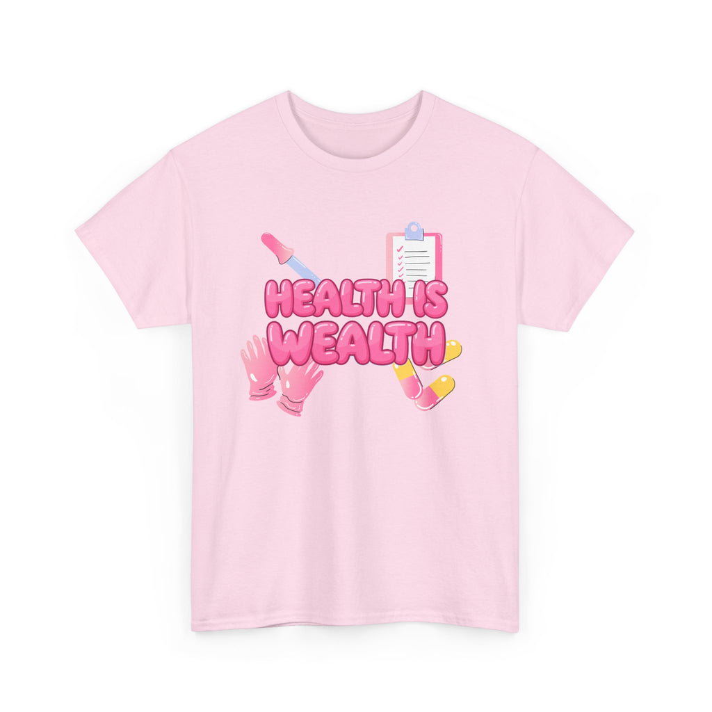 Health Is Wealth T-Shirt